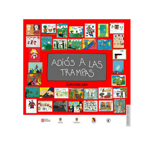 ADIOS A LAS TRAMPAS, COLOMBIA 2004 9789583800986