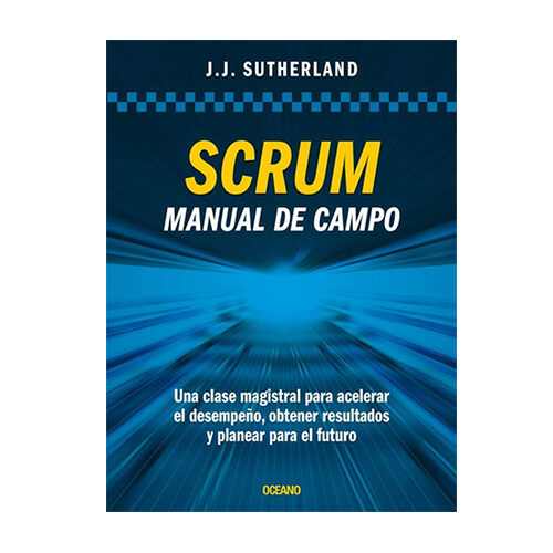 SCRUM MANUAL DE CAMPO 9786075571911