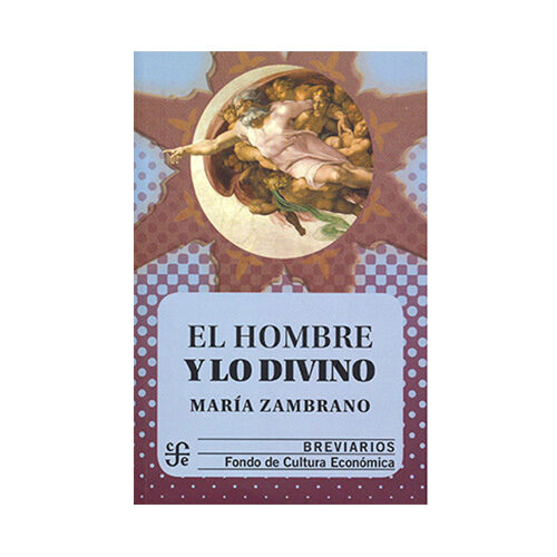 EL HOMBRE Y LO DIVINO 9786071665829