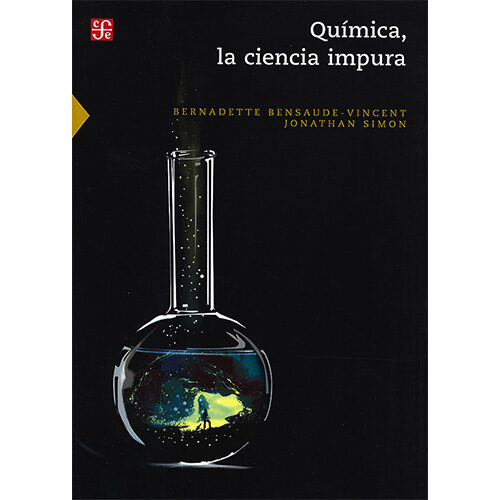 QUIMICA, LA CIENCIA IMPURA 9786071667694