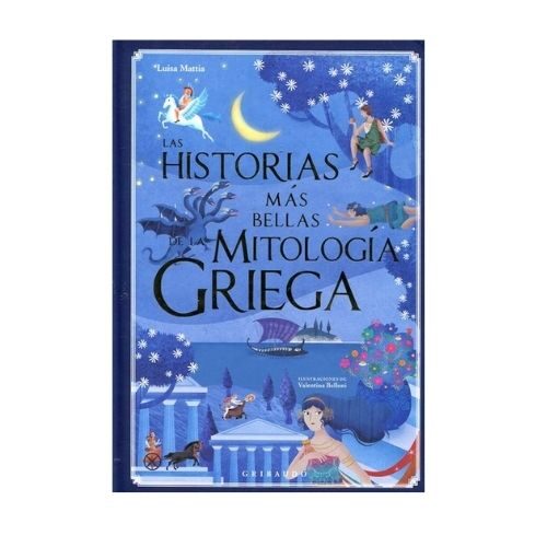 LAS HISTORIAS MAS BELLAS DE LA MITOLOGIA GRIEGA 9788417127015