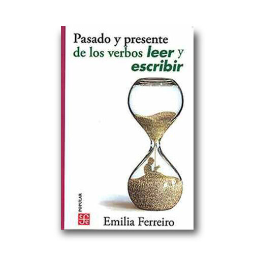 PASADO Y PRESENTE DE LOS VERBOS LEER Y ESCRIBIR NE 9786071644152