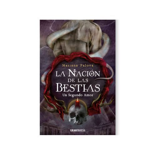 LA NACION DE LAS BESTIAS UN SEGUNDO AMOR 9788412365535