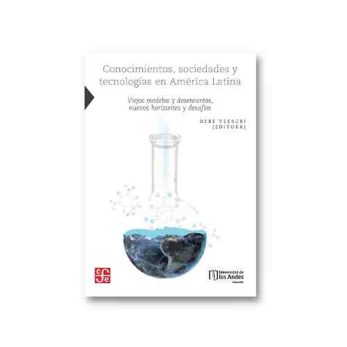 CONOCIMIENTOS, SOCIEDADES Y TECNOLOGIAS EN AMERICA LATINA 008517