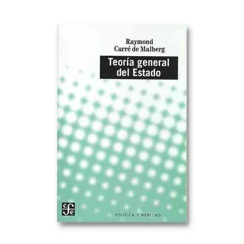 TEORIA GENERAL DEL ESTADO 9786071673725