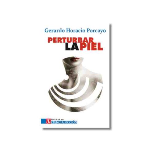 PERTURBAR LA PIEL 9786071681102