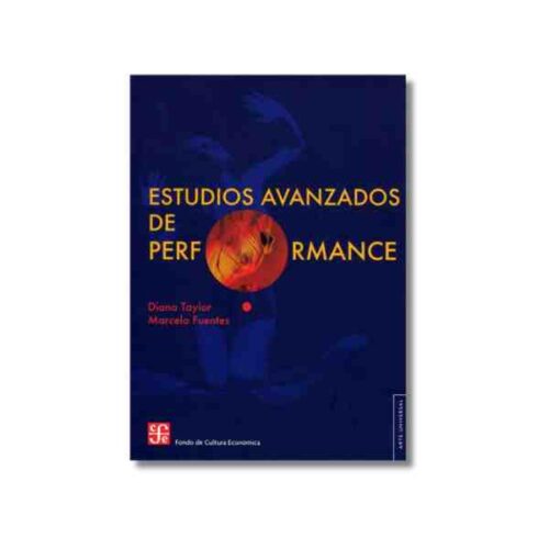 ESTUDIOS AVANZADOS DEL PERFORMANCE 9786071681652