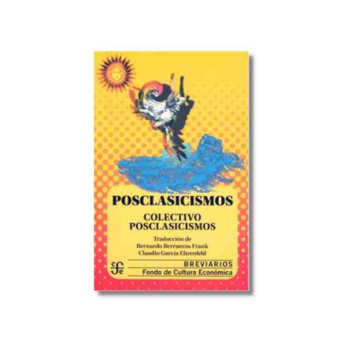 POSCLASICISMOS 9786071681683