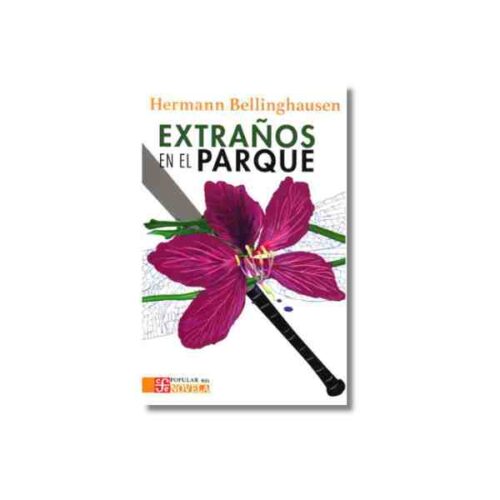EXTRANOS EN EL PARQUE 9786071682642