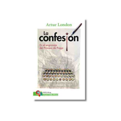 LA CONFESION. EN EL ENGRANAJE DEL PROCESO DE PRAGA 9786071683120