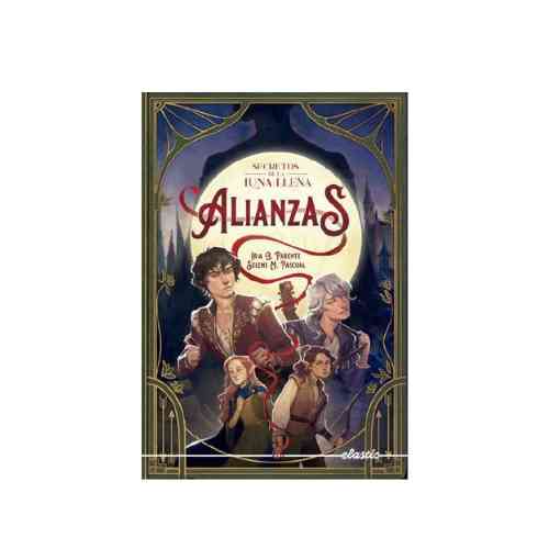 SECRETOS DE LA LUNA LLENA 1 (ALIANZAS) 9788419478450