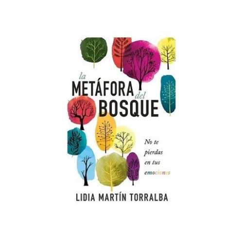 LA METAFORA DEL BOSQUE 9798887693088