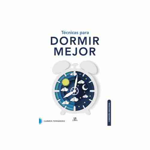 TECNICAS PARA DORMIR MEJOR 9788466241359