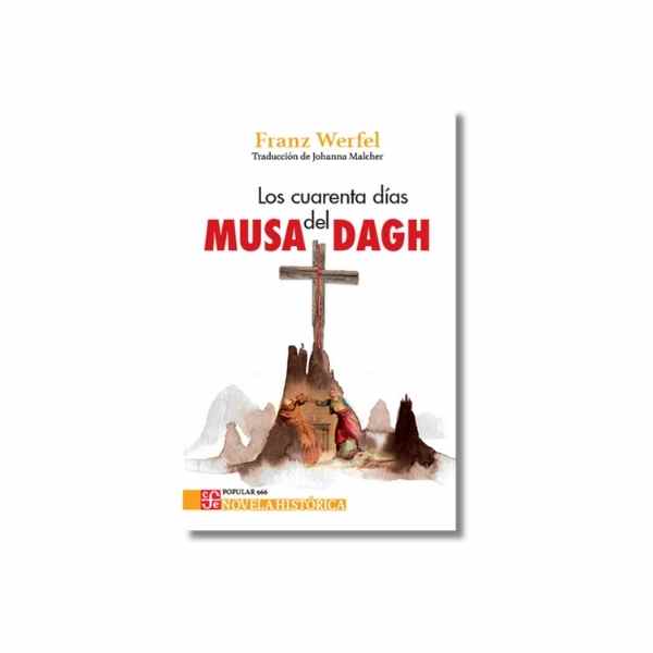 LOS CUARENTA DIAS DEL MUSA DASH 9786071684493